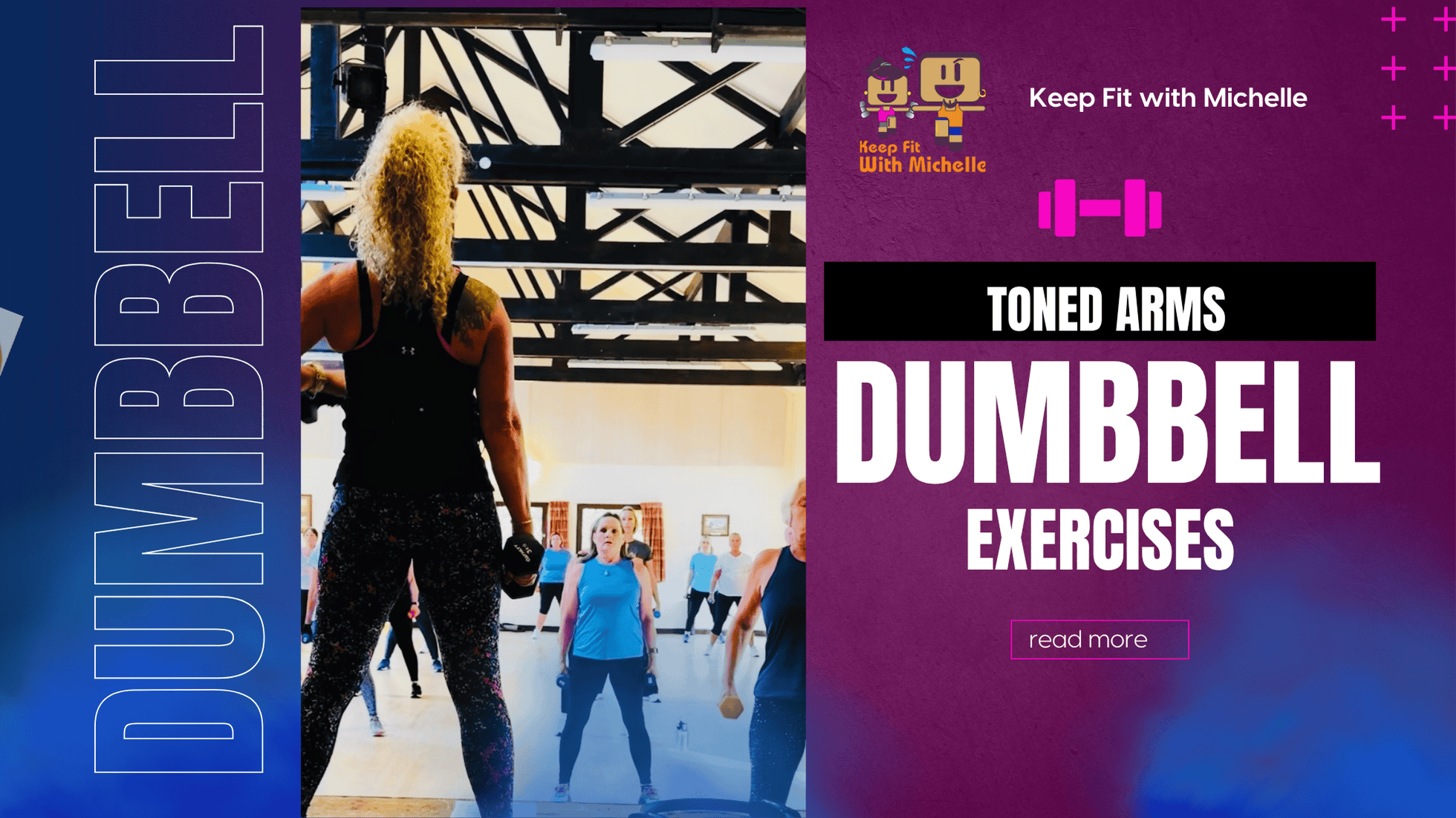 8 Dumbbell Exercises for Toned Arms - Keep Fit With Michelle